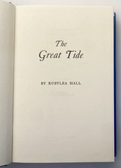 The Great Tide by Rubylea Hall, 1975 7th Printing HC/DJ