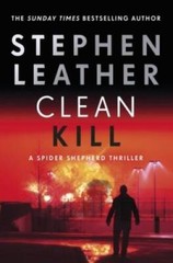 Clean Kill (The Spider Shepherd Thrillers) – Hardcover – VERY GOOD