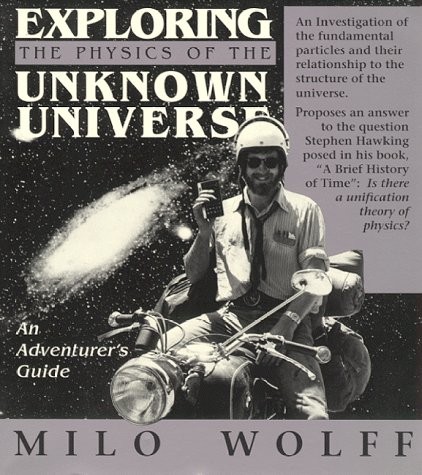 Exploring the Physics of the Universe: An Adventurers Guide