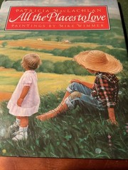 All the places to love Patricia Maclachlan
