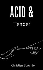 Acid & Tender