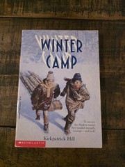 Vintage Winter Camp By Kirkpatrick Hill (1995 Paperback) Book Very Good