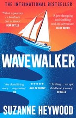 Wavewalker: THE INTERNATIONAL BESTEL… by Heywood, Suzanne Paperback / softback