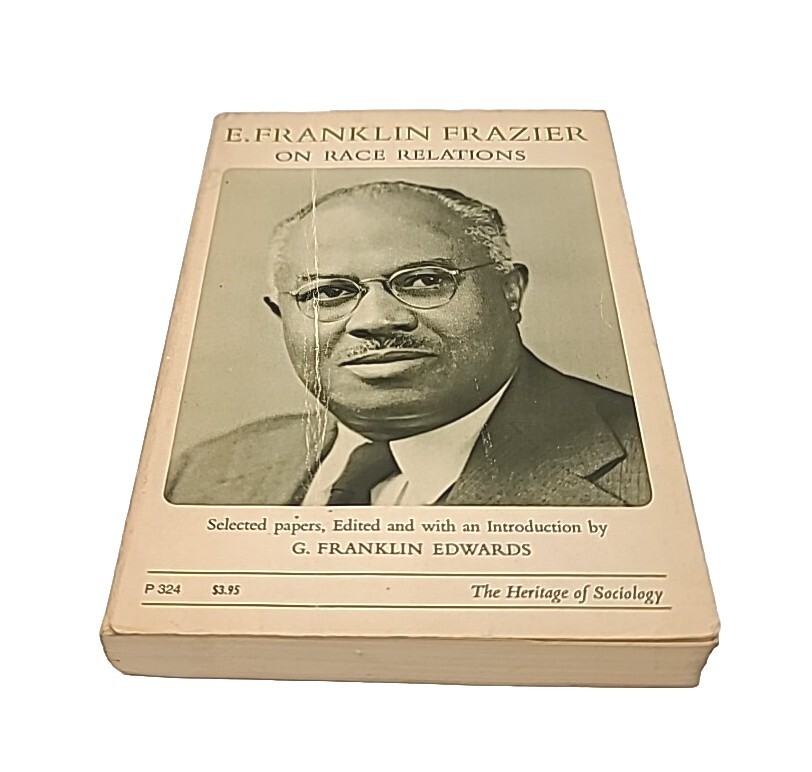 On Race Relations (Heritage of Society), Frazier, Edward Franklin Paperback 1968