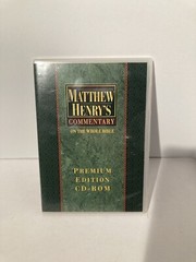 Matthew Henry’s Commentary on the Whole Bible: Premium Edition on CD-ROM