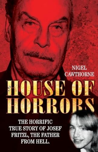 House of Horrors by Nigel Cawthorne 1844546969 The Fast Free Shipping