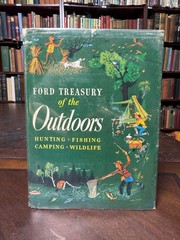 Ford Treasury of the Outdoors By Simon And Schuster New York 1952. HCDJ 7-3
