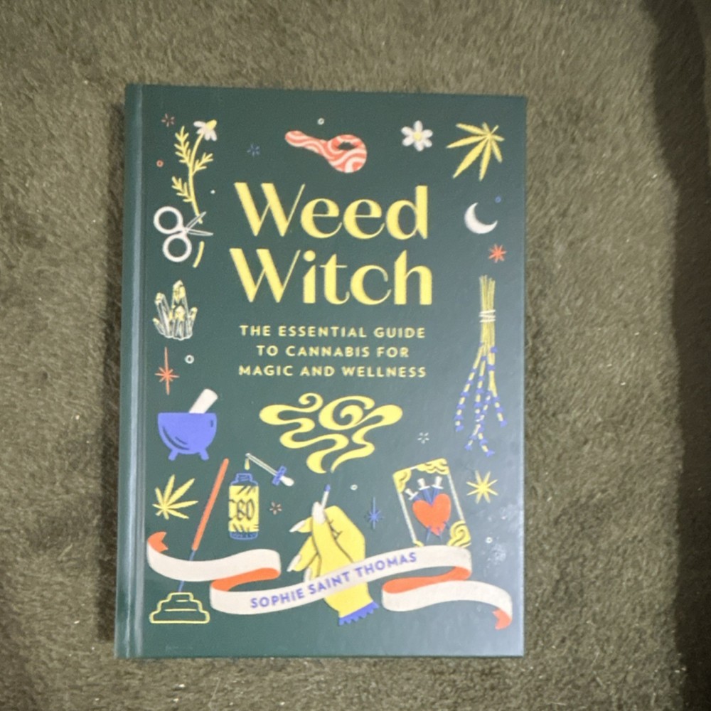 Sophie Saint Thomas “Weed Witch” Running Press 2023 Cannabis Magic HC
