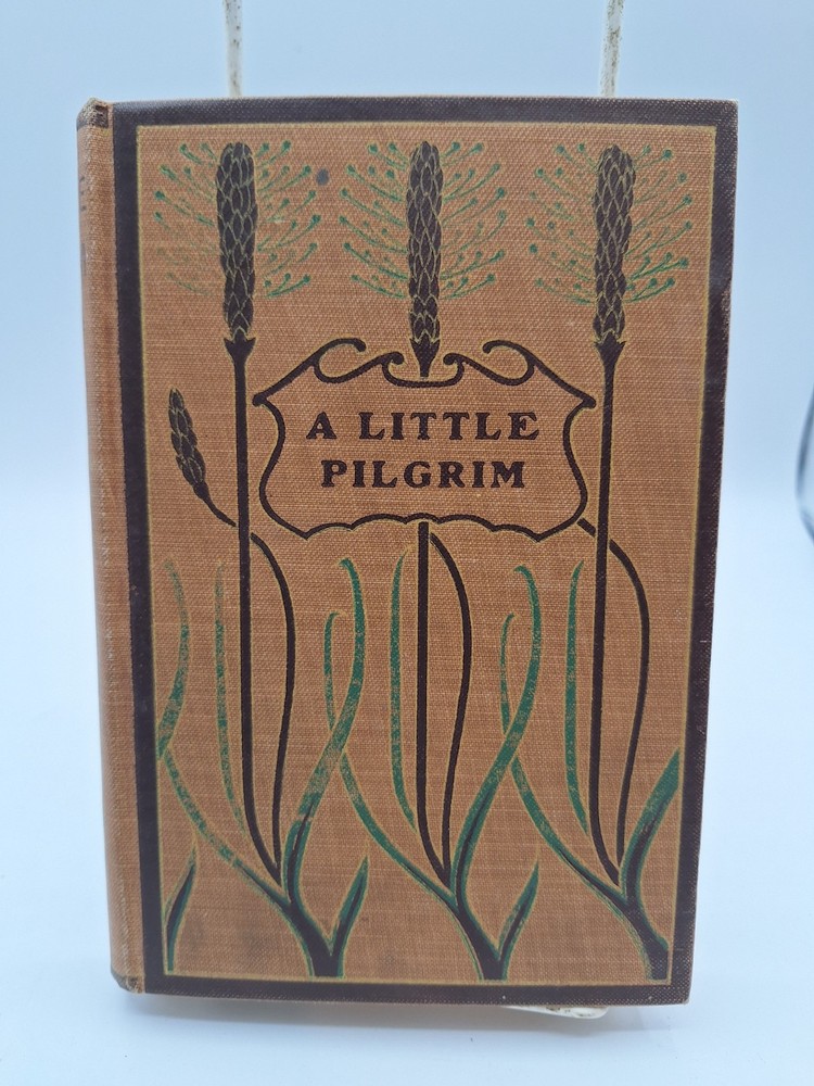 A Little Pilgrim by Margaret Oliphant Mershon HB Early 1900s Stories Seen Unseen