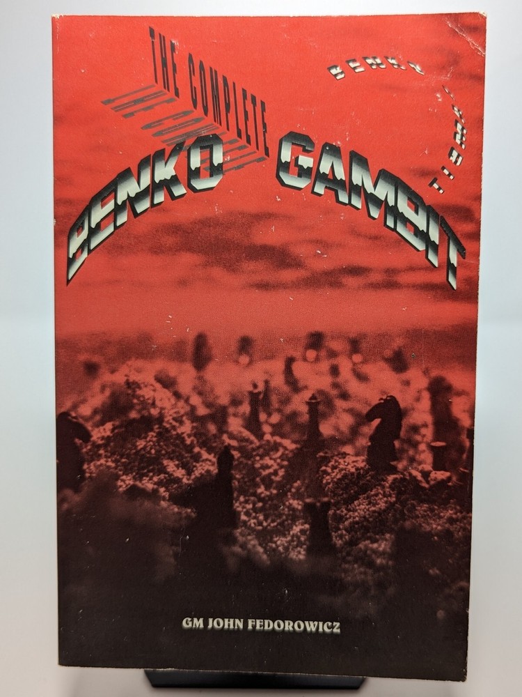 The Complete Benko Gambit by GM JohnFedorowicz