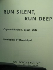 with author signature,Run Silent Run Deep by Captain Edward L Beach,Easton Press