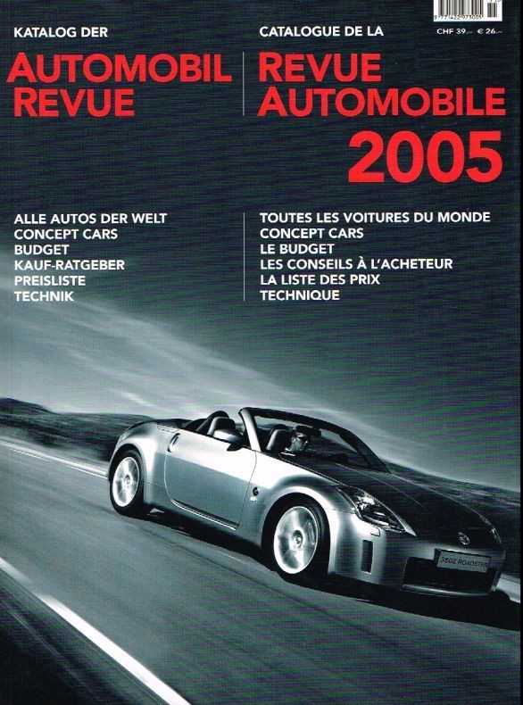 keine Angabe – Katalog der Automobil Revue 2005 – Catalogue de la Revue Automobi