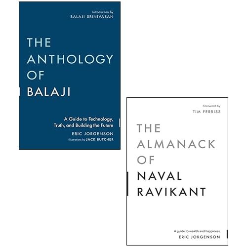 The Almanack of Naval Ravikant, The Anthology of Balaji by Eric Jorgenson 2 Book