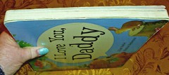 Childs Book „I Love You, Daddy” by Jillian Harker/Kristina Stephenson 2010