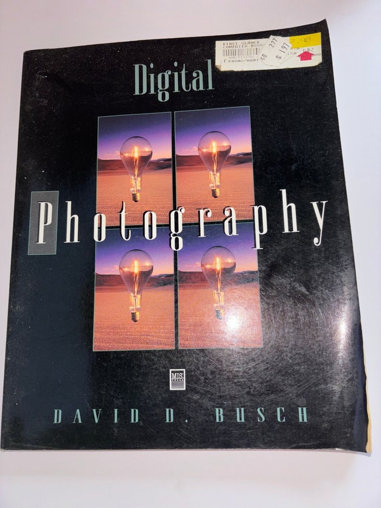 Digital Photography David D. Busch 1995 First Edition MIS Press