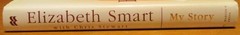 2013 My Story by Elizabeth Smart SIGNED First Edition Hardcover Book D/J