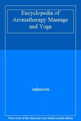 Encyclopedia of Aromatherapy By See Title