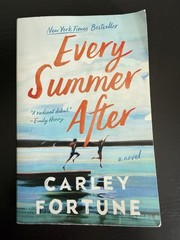 Every Summer After Carley Fortune Paperback Beach Read Chick Lit