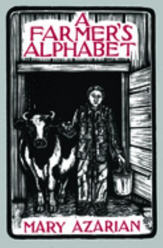 Farmer’s Alphabet by Mary Azarian 2012 Hardcover In Factory Shrink Wrap