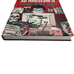Ad Nauseam II Newsprint Nightmares from the 1990s & 2000s Hardback