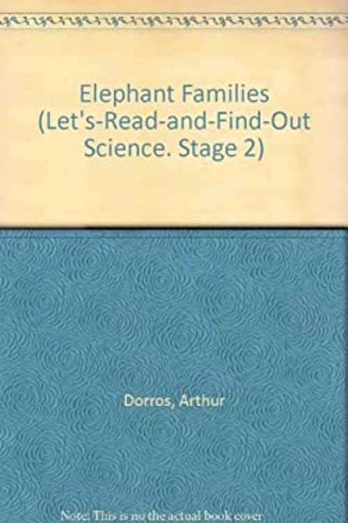 Elephant Families Hardcover Arthur Dorros