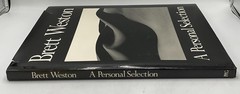 Vintage Brett Weston A Personal Selection First Edition Hardcover 1986