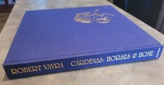 CARDENAS: HORSES & HOME By Robert Vavra HC/DJ Beautiful Coffee Table Book!
