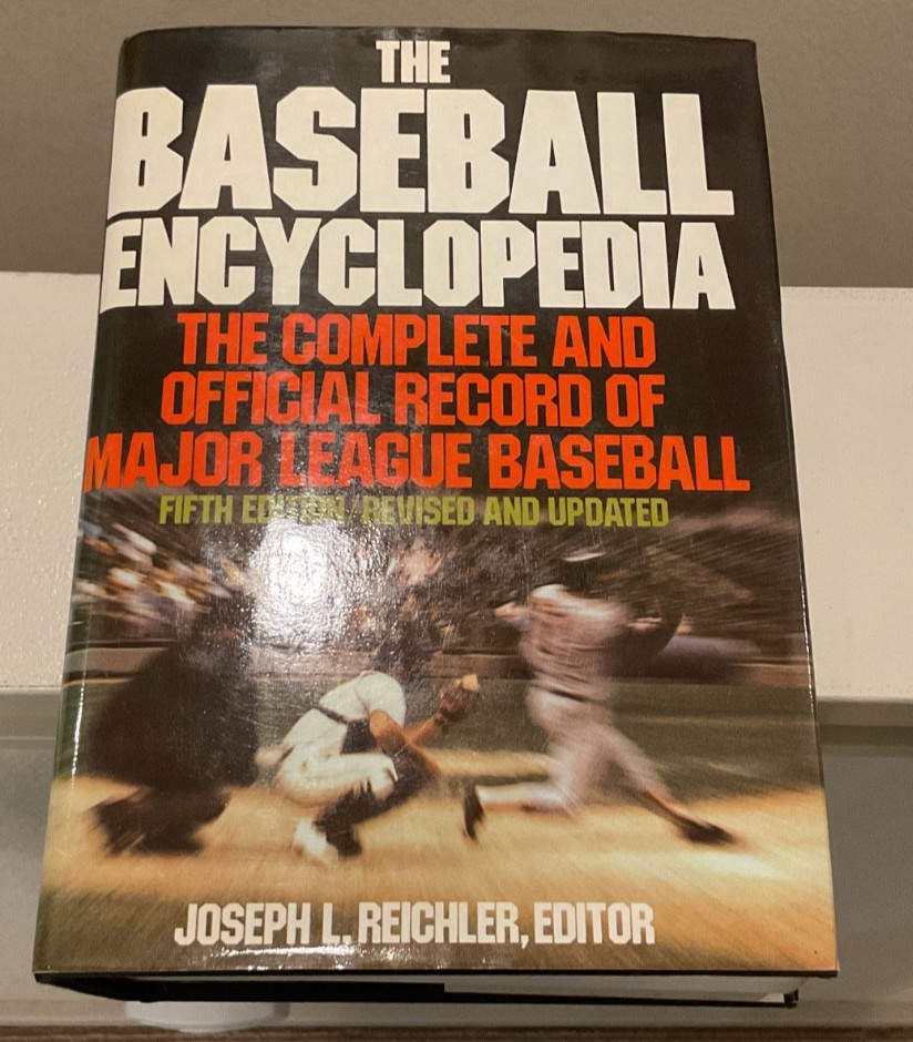 The Baseball Encyclopedia – Complete and Official Record of MLB (1982 edition)