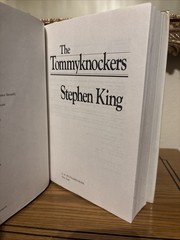 Stephen King. THE TOMMYKNOCKERS. Putnam, 1987. 1st HC/DJ. Scarce!
