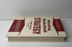 Winning Basketball Strategy by Glenn Wilkes HC 1st Edition 4th Printing 1962