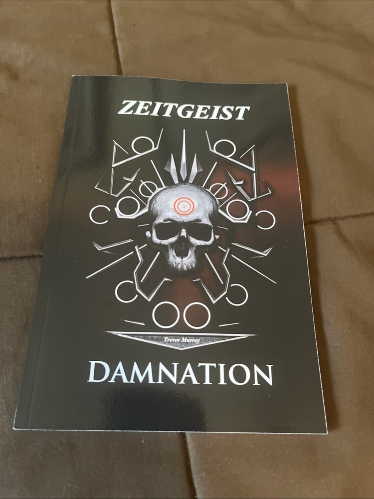 Zeitgeist Damnation Book 2 Paperback By Trevor Murrey