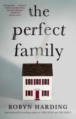 The Perfect Family – Paperback By Harding, Robyn – GOOD