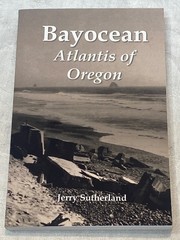 Bayocean : Atlantis of Oregon Paperback Jerry Sutherland