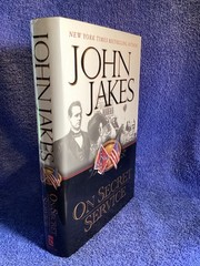 On Secret Service John Jakes Published By Penguin Group 2000 448 Pages