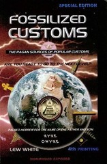 FOSSILIZED CUSTOMS By Lew White *Excellent Condition*