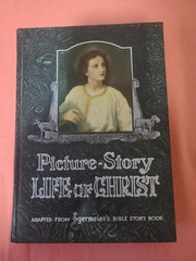 1942 Picture-Story LIFE OF CHRIST by Elsie Egermeier Hardcover Warner Press