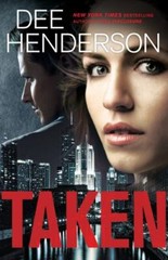 Taken – Paperback By Henderson, Dee – GOOD