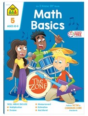 School Zone Math Basics 5 Workbook: 64 Pages, 5th Grade, Division, Order of…