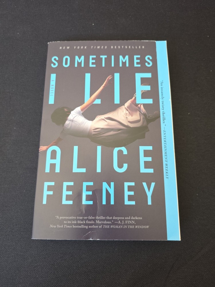 Sometimes I Lie by Alice Feeney Hardcover Psychological Thriller Novel English