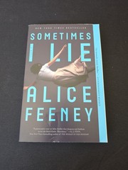 Sometimes I Lie by Alice Feeney Hardcover Psychological Thriller Novel English