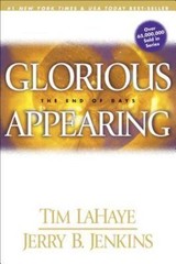 Glorious Appearing by LaHaye, Tim; Jenkins, Jerry B.
