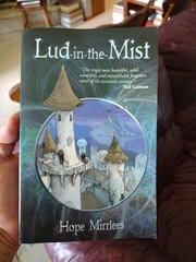Lud-In-The-Mist by Hope Mirrlees (2005, Trade Paperback)