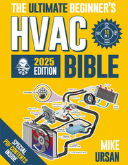 HVAC BIBLE [10 in 1] The Ultimate Beginner’s Guide: Mastering Residential & Comm
