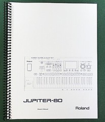 Roland Jupiter-80 Owner’s Instruction Manual: 108 Pages & Protective Covers!