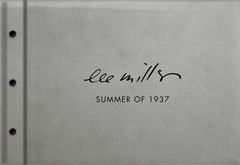 Summer of 1937: Lee Miller, Roland Penrose (Hardback or Cased Book)