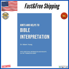 Hints and Helps to Bible Interpretation, Paperback, 84 Pages, English, NEW, USA.