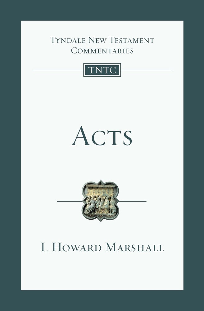 Acts: An Introduction and Commentary (Volume 5) (Tyndale New Testament Comme…