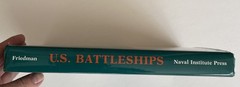 U.S. Battleships: An Illustrated Design History by Friedman, Norman, hardcover