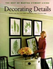 Decorating Details: Projects and Ideas for a More Comfortable, More Beaut – GOOD