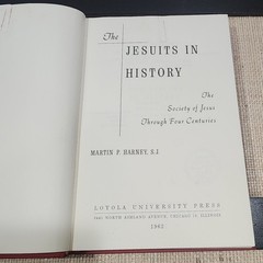The Jesuits In History Martin P Harney 1962 Loyola University Press